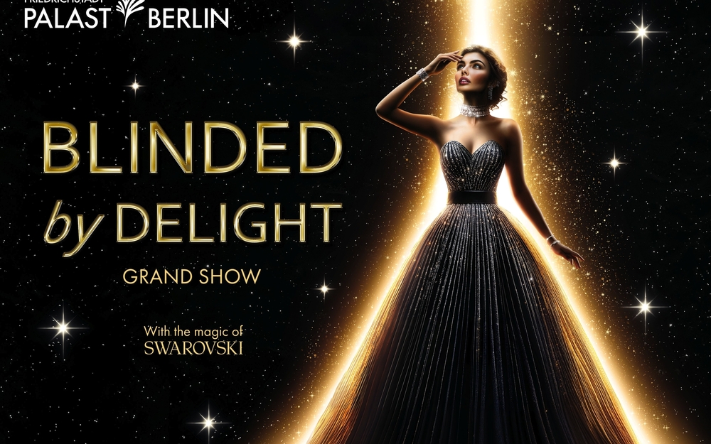 BLINDED by DELIGHT Grand Show